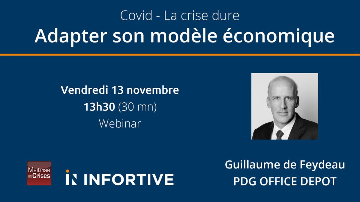 hbebin's tweet image. Covid - La crise dure - Adapter son modèle économique. Guillaume de Feydeau, PDG d'OFFICE DEPOT, invité du webinar Infortive le 13 novembre. 
Inscriptions : us02web.zoom.us/webinar/regist…. Avec la collaboration de Vincent Balouet de Maitrisedescrises .com.