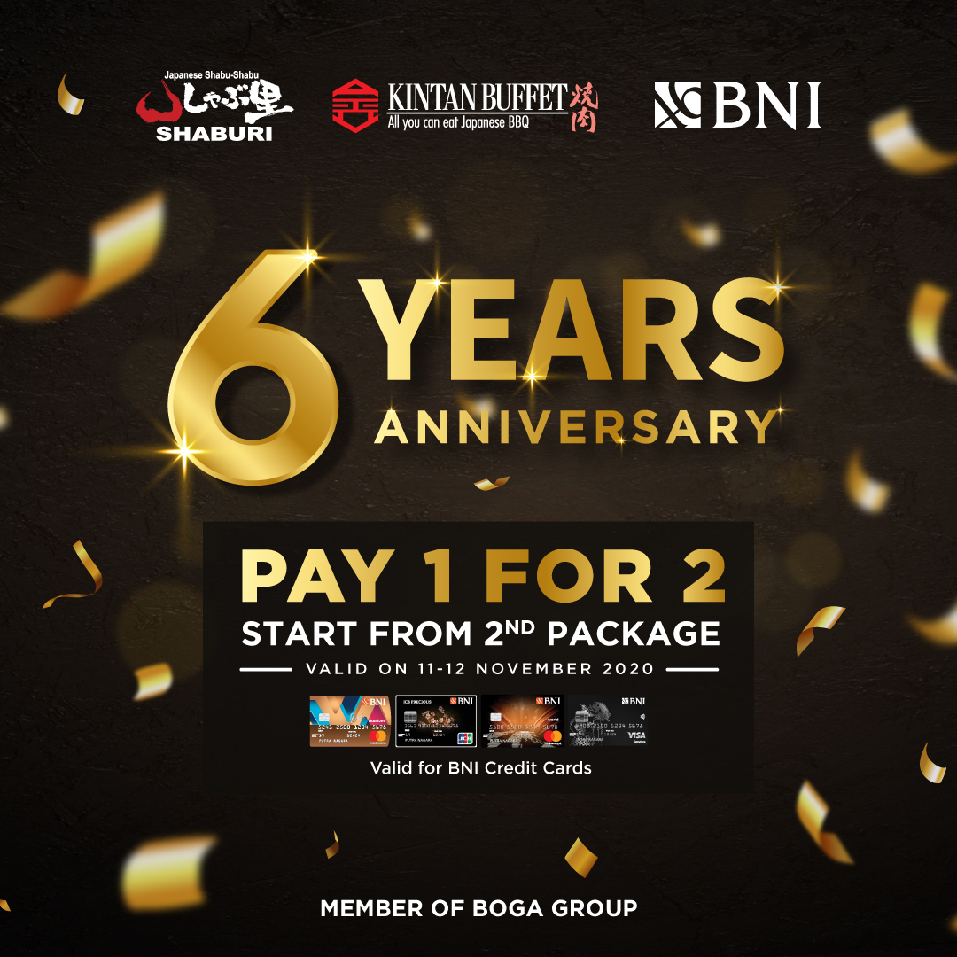 SHABU_SHABURI's tweet photo. Today is Shaburi &amp; Kintan Buffet #6yearsanniversary. Thank you for choosing Shaburi &amp; Kintan Buffet as your favorite all you can eat place. As an appreciation we provide a special offer for you, enjoy Pay 1 For 2 with BNI Credit Cards! 
#ShaburiKintanBuffet6th #SKAnniversaryPromo https://t.co/1iHNrU3p6h