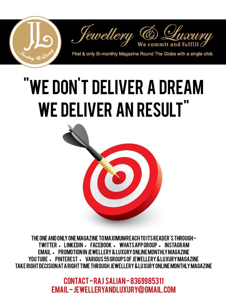 No one cover like Jewellery &amp; Luxury Online Monthly Magazine world wide, Divert your Press release, Images, Photographs, Advertisement for maximum media mileage and coverage - Raj Salian (editor &amp; publisher)  M +91 8369985311 jewelleryandluxury@gmail.com jewelleryandluxury.com
