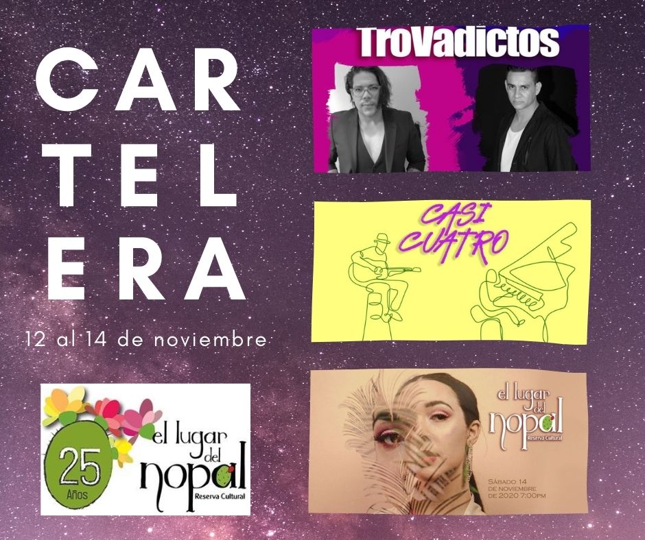 lugardelnopal's tweet photo. Eventos del 12 al 14 de noviembre: TroVadictos: Demian McQueen y Edgar Juárez | Casi Cuatro | Clarisa Brassea - https://t.co/tXrPc0Ars5 https://t.co/g0M6rsHCz7