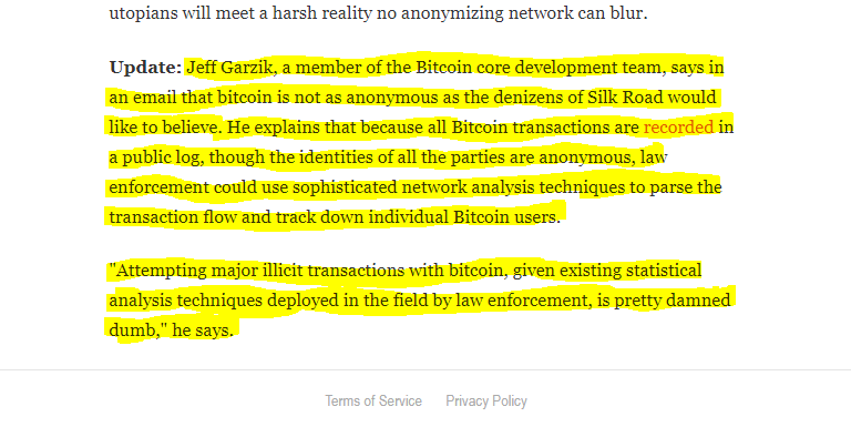 34/['Update' to previous article]"Attempting major illicit transactions with Bitcoin, given existing statistical analysis techniques deployed in the field by law enforcement, is pretty damned dumb," says Jeff Garzik, a member of the Bitcoin core development team.