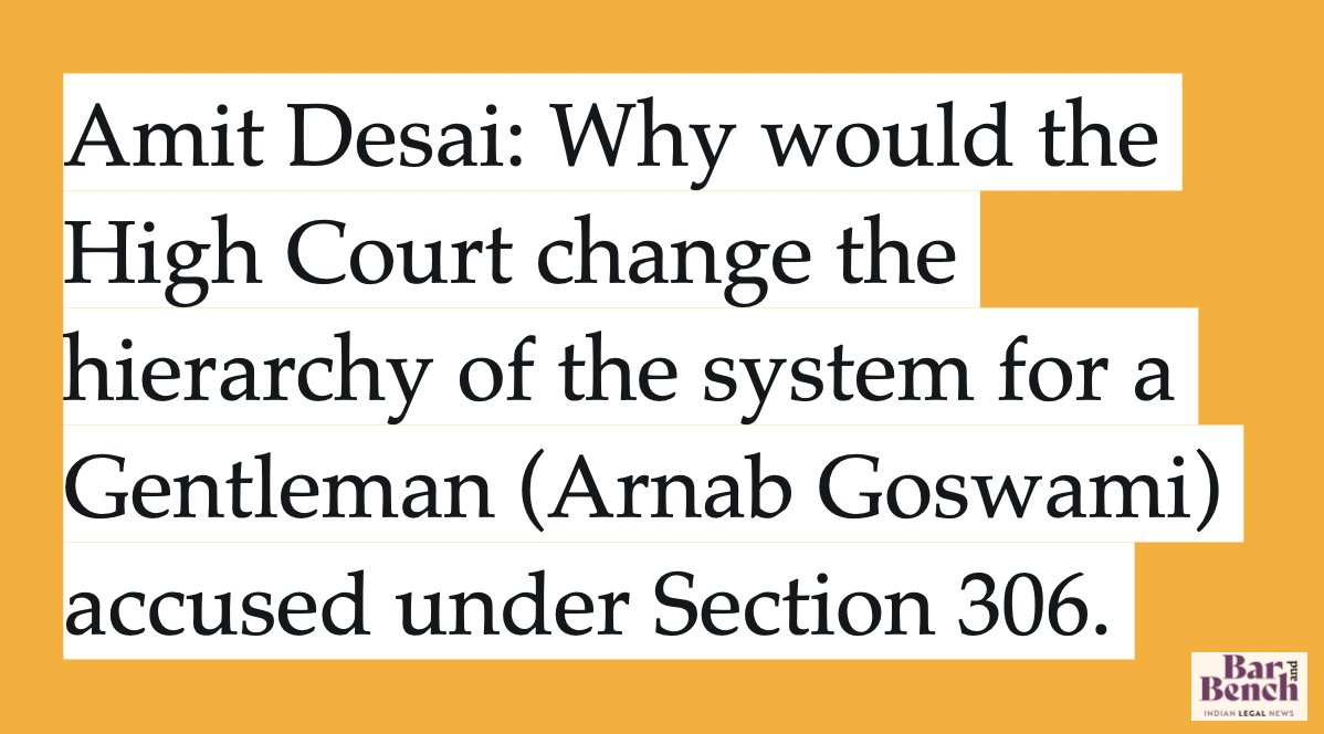 Desai: When there is a remedy available, then no interference is made. Sessions Court is hearing the matter.. why would the HC change the hierarchy of the system for a gentleman accused under Section 306. State will submit all details before the session court #ArnabGoswami