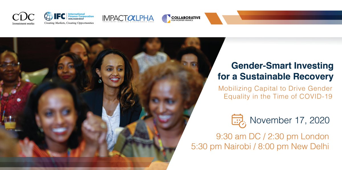 Join <a href="/IFC_org/">IFC</a> @CDCgroup <a href="/ImpactAlpha/">ImpactAlpha</a> &amp; <a href="/CollabFFinance/">Collaborative for Frontier Finance</a> on Nov 17 for the launch of a new fund manager’s guide to #gender-smart investing! wrld.bg/t4qh50CgEv0 #Equality4Equity @Svonfriedeburg <a href="/nickodonohoe/">Nick O'Donohoe</a> <a href="/theAlitheia/">Alitheia Capital</a> <a href="/RabeelWarraich/">Rabeel Warraich</a> <a href="/Sarmayacar/">Sarmayacar</a> <a href="/kachizukanne/">Onyekachi Izukanne</a>, <a href="/tradedepotHQ/">TradeDepot</a>