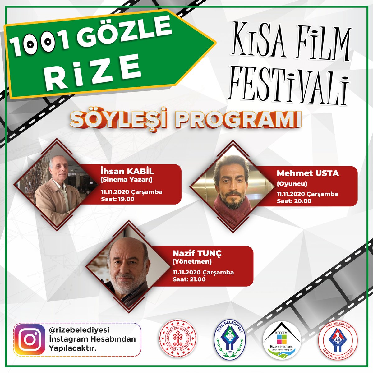 1001 Gözle Rize Kısa Film festivali kapsamında söyleşilerimize devam ediyoruz.

Bu akşam saat 19.00’da Sinema Yazarı İhsan Kabil, saat 20.00’da Oyuncu Mehmet Usta, saat 21.00’da Yönetmen Nafiz Tunç canlı yayın konuğumuz olacaktır.

İzlemek için:
instagram.com/rizebelediyesi
