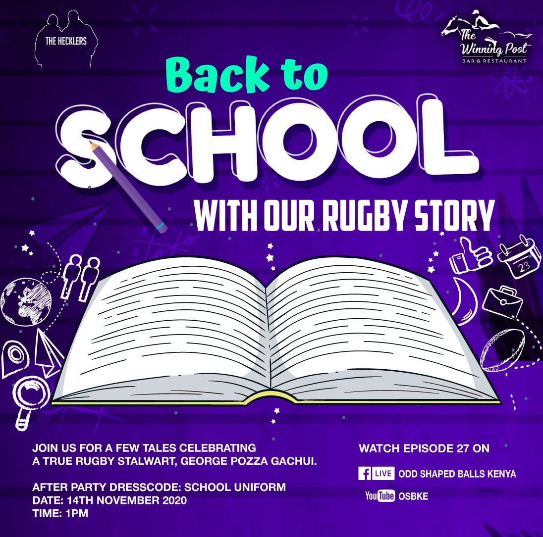 osbke's tweet photo. Episode 27 of #OurRugbyStories is a celebration of the life and times of George 'Pozza' Gachui, we will be looking back at his journey through life and rugby.
Join us this Saturday at the Winning post (Preferably in an element of your High School uniform) let's celebrate! https://t.co/zeg3zkxPMy