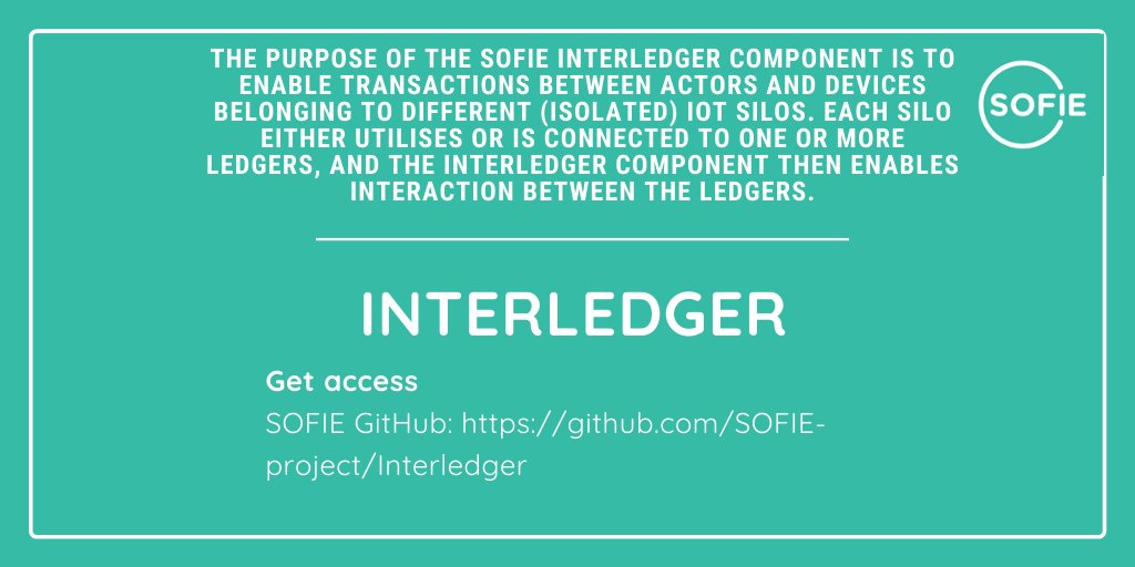Introducing <a href="/EU_Sofie/">SOFIE</a> Framework components! In the loop
🔴INTERLEGER
👉SOFIE #interledger provides support for operations spanning two or more #ledgers.
🟢Get access through our GitHib: github.com/SOFIE-project/…
🟢Learn more: sofie-iot.eu/about/sofie-co…
#Iot #opensource