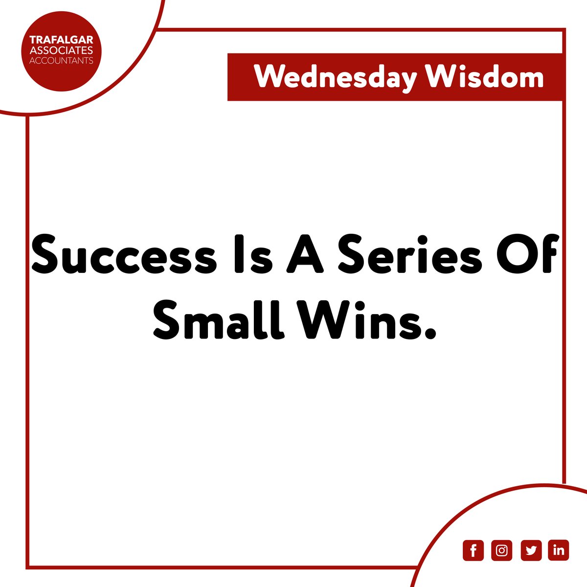 #𝙒𝙚𝙙𝙣𝙚𝙨𝙙𝙖𝙮𝙒𝙞𝙨𝙙𝙤𝙢

What Small Win Will You Achieve Today?

#Bury #Motivation #Accountants #Bookkeeping