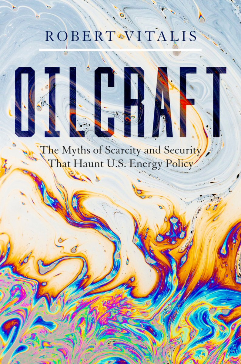 🛢️Robert Vitalis has written a new book, OILCRAFT: The Myths of Scarcity and Security that Haunt U.S. Energy Policy (<a href="/stanfordpress/">Stanford Press</a>). Find out why U.S. policy in the Persian Gulf is more like witchcraft than statecraft as he joins us on the podcast ⤵️

newbooksnetwork.com/oilcraft