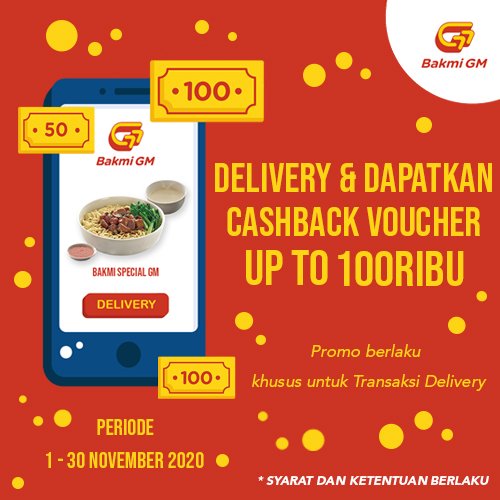 BakmiGM's tweet photo. Pesan Bakmi GM lagi yuk, karena sepanjang November ini, Bakmi GM kasih cashback buat kamu!
Dapatkan cashback voucher sampai dengan 100ribu dengan Bakmi GM Delivery
#BakmiGM #BakmiKita #BakmiHalal #PromoCashback https://t.co/IHGOZ9sHD4