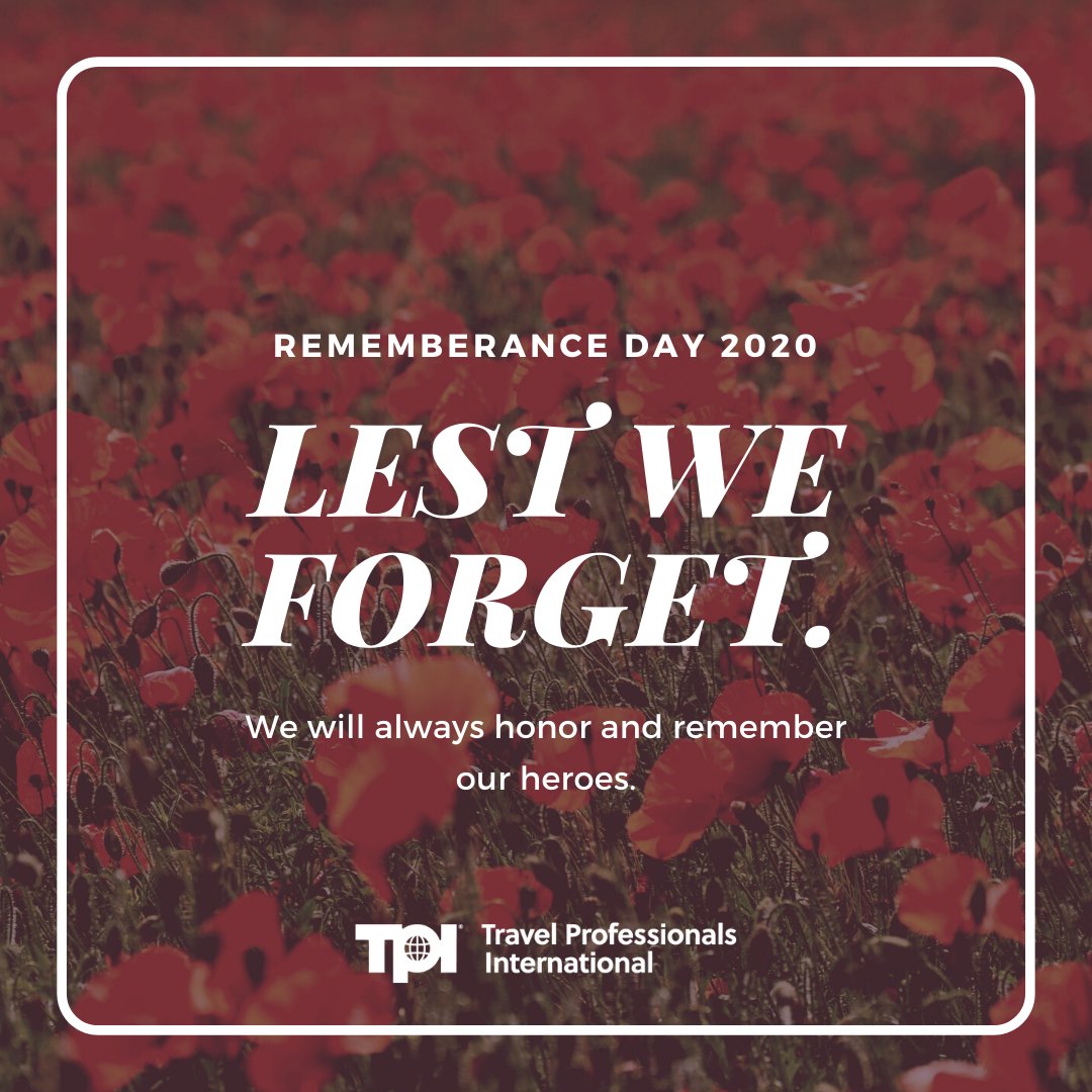This Remembrance Day, and every day, we honor the sacrifices men and women have made to help protect our freedom.

#TPITravel #RememberanceDay2020 #NeverForget