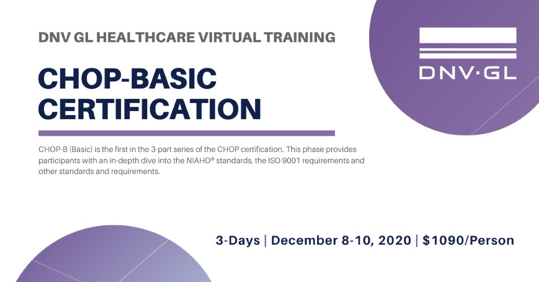 DNV_Healthcare's tweet photo. DNV GL Healthcare Virtual Training: CHOP - Basic
Click to find out or more or register for the class! 

Registration closes November 24th!

#dnvglhealthcare #accreditation #iso9001 #hospitals

https://t.co/zpk3hqTTiq https://t.co/V4BKVuHhNE