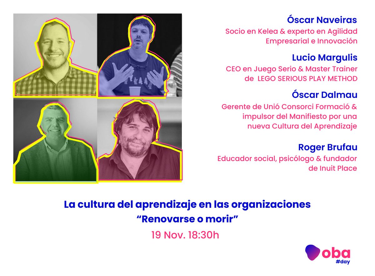📣¡Nueva OBA Day! 

"La cultura del aprendizaje en las organizaciones, renovarse o morir"

📌Inscríbete gratis aquí ➡️ bit.ly/3k9Zvk9
