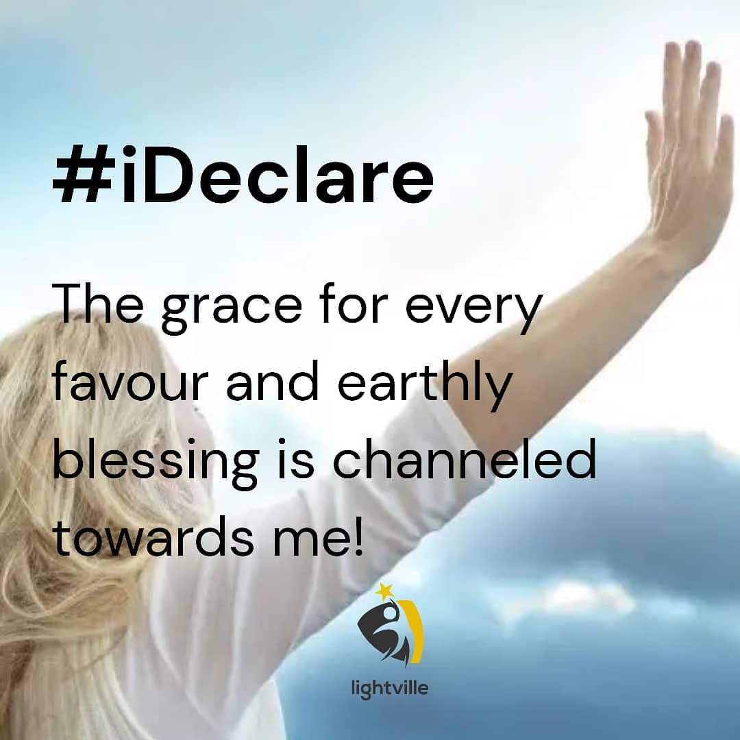 lightvillecc's tweet photo. The grace for every favour and earthly blessing is channeled towards me! #ideclare #declaration #blessing #favourflow #lightville https://t.co/JoSw4pgFgK