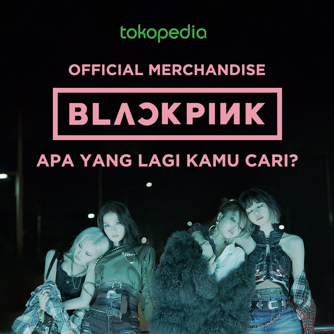 tokopedia's tweet photo. Mimin juga mau tanya nihh! OFFICIAL MERCHANDISE BLACKPINK apa sih yang lagi kamu cari?😍

Jawab pakai hashtag #TokopediaxBlackpink yaa! https://t.co/SLpQTWhIR8
