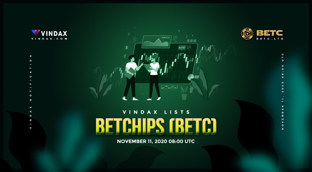 VinDAXOfficial's tweet photo. VinDAX will open trading for BETCHIPS @BetcLtd BETC/BTC, BETC/ETH, BETC/VD, BETC/USDT trading pairs on 2020/11/11 08:00 UTC.

Read full news at: https://t.co/sPY0BME5xz https://t.co/R3dZaOcjVK