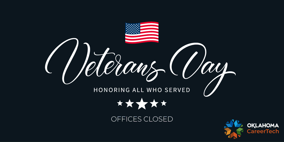 okcareertech's tweet photo. We honor and thank all who have served our great nation in the armed forces. 

The Stillwater offices of #OKCareerTech will be closed today, Nov. 11. https://t.co/4c4pAgevrn