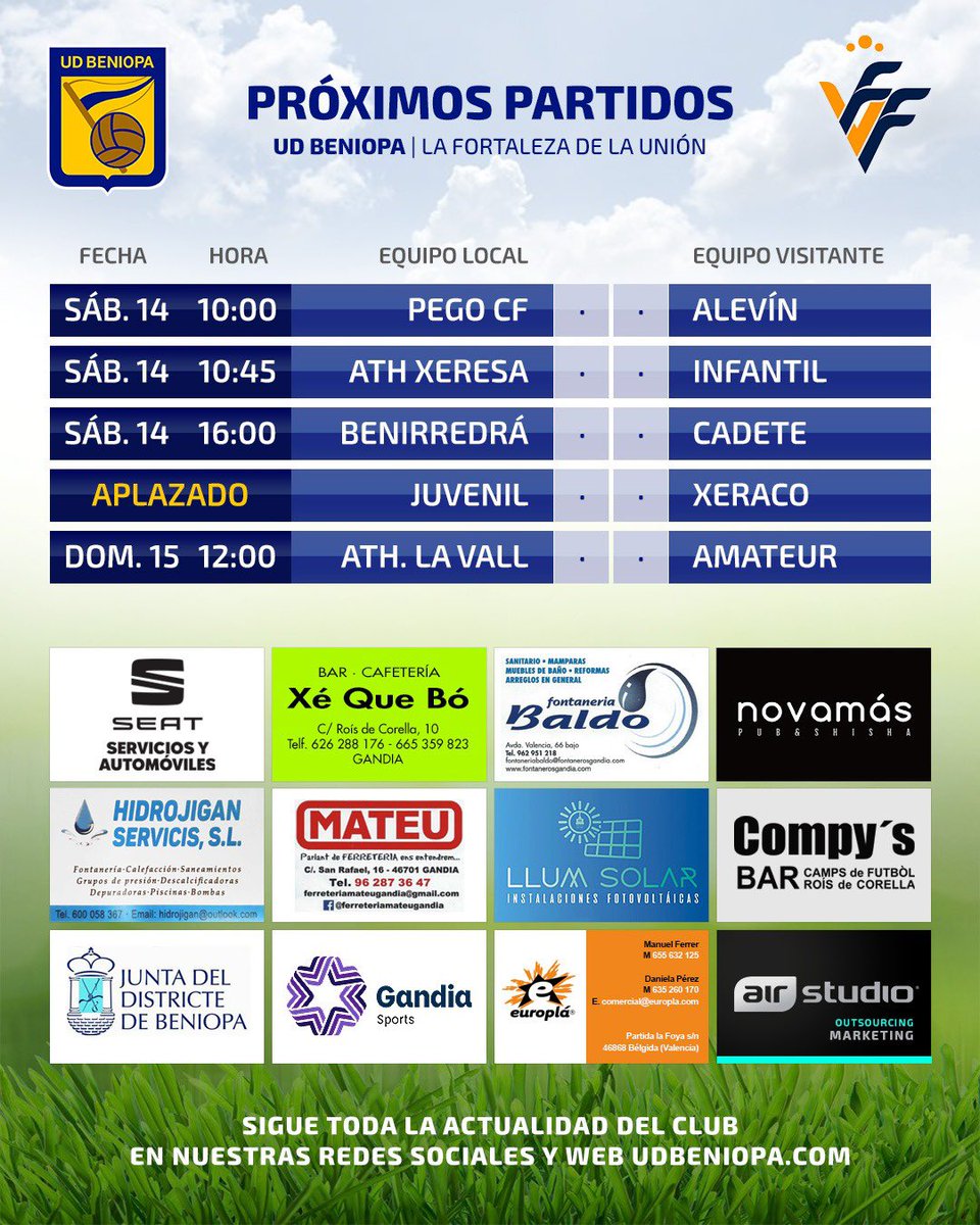 UDBeniopa's tweet photo. Ya tenemos los horarios para este fin de semana.

#lafortalezadelaUNIÓN #UDB #Desde1966

#FerreteriaMateu #XeQueBo #FontaneriaBaldo #NovaMas #HidrojiganSevicisSL #LlumSolar #Compys #ManoloelCoheterEuropla #AirStudios

#JuntaDistricteBeniopa #GandiaEsports 

￼ https://t.co/h4Fo2hJ9Uc