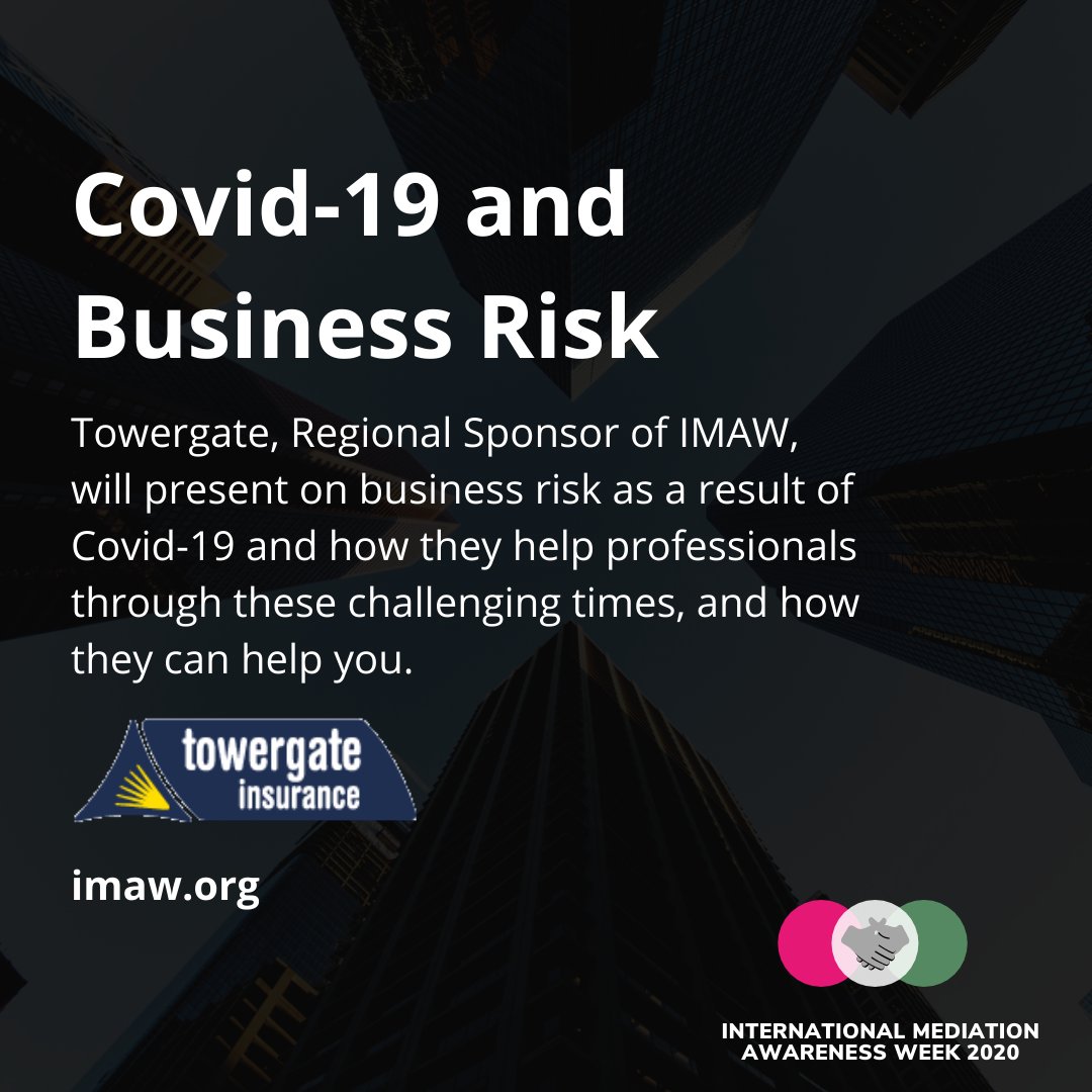 IntlMediatorWk's tweet photo. There's still time to register for this FREE #webinar by @Towergate, our Regional Sponsor for #IMAW2020.

Diane Caplehorn will present on #business risk as a result of #Covid19 and how they help people like you through these challenging times.

Sign up https://t.co/onXdiDJexP https://t.co/ac1rlgWdkd