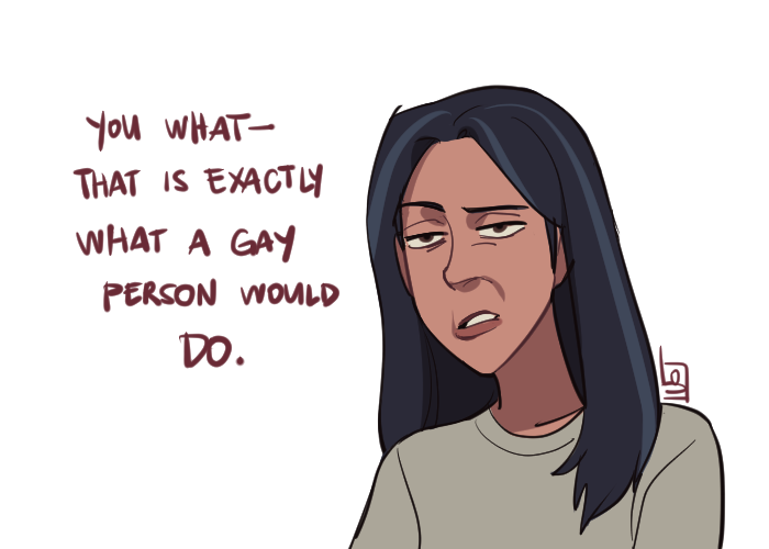 earlier, my friend reminded me of this conversation we had.
lesson: if you ever felt the need to prove you're hetero, you're not lol