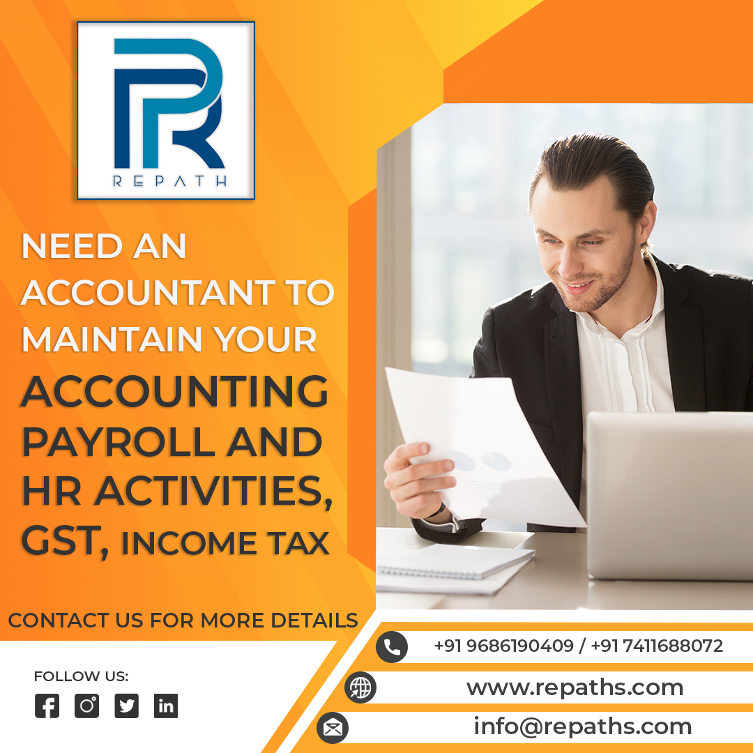 RepathL's tweet image. Need an Accountant to Maintain your Payroll and HR activities
Contact Us for more details
+91 9686190409 / +91 7411688072

Visit Us: repaths.com
#Accounting #HR #payroll #gstservice #IncomeTax
 #tax #hrservices #payrollservices #paperwork