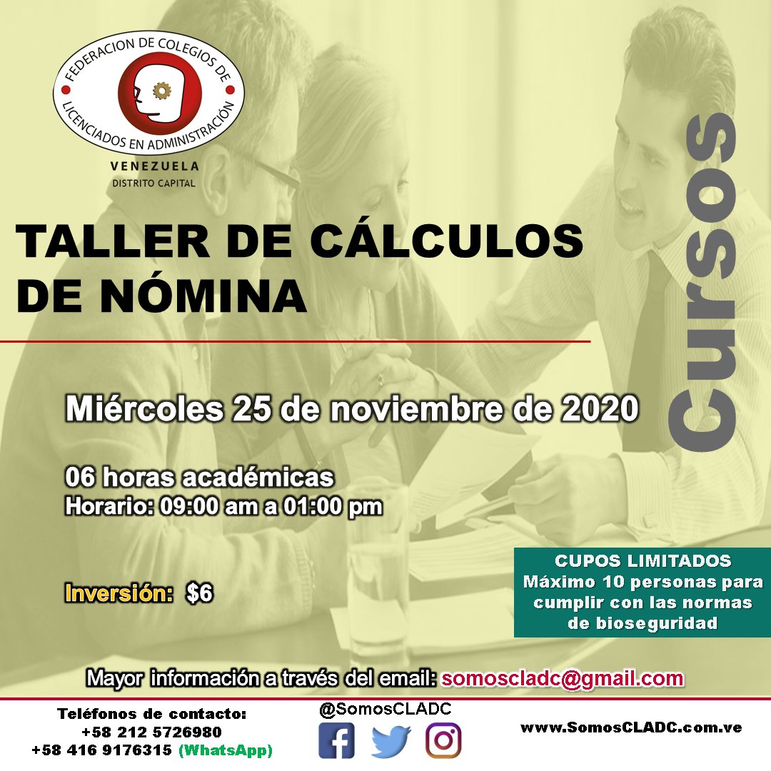 SomosCLADC's tweet photo. Taller de Cálculos de Nómina

Fecha: 25 de noviembre 2020

Preinscripciones  a través del link: https://t.co/iQlbRbnM0S

.
.
.
.

#FECLAVE #CLADC #SomosCLADC #Cursos #Formacion #FormacionCLADC
#21nov #Caracas https://t.co/pfcjjYFcDl