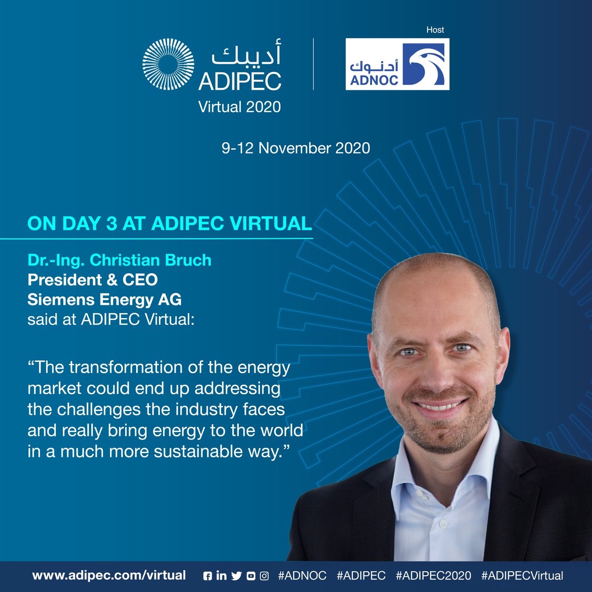 ADIPECOfficial's tweet photo. At the ADIPEC Virtual 2020 Strategic Conference today, Dr-Ing Christian Bruch, President and CEO, Siemens Energy AG shared his insights
You can still register to attend ADIPEC 2020 Virtual on https://t.co/9Ze1mb4nwR
#ADIPEC2020 #ADIPECVirtual
#ADIPECVirtualStrategicConference https://t.co/itnGkNlkQt