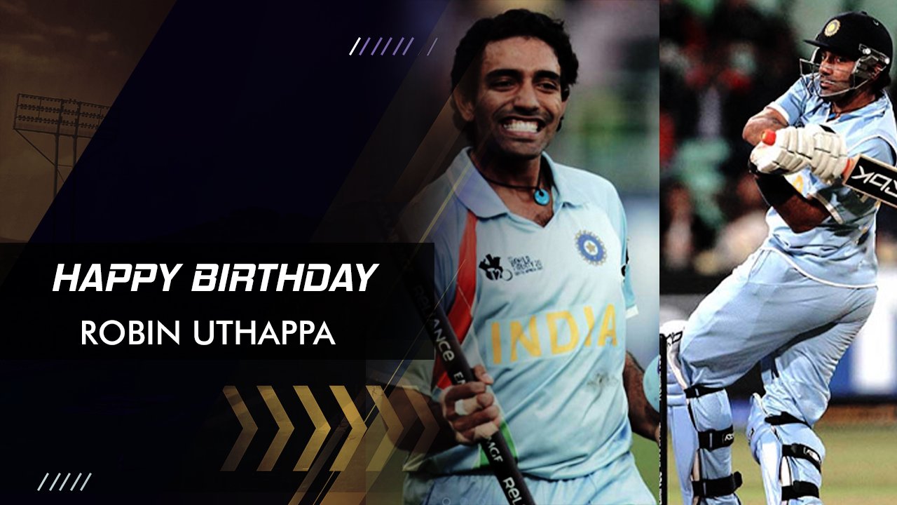 Happy Birthday!! Robin Uthappa

2007 World T20-winner 