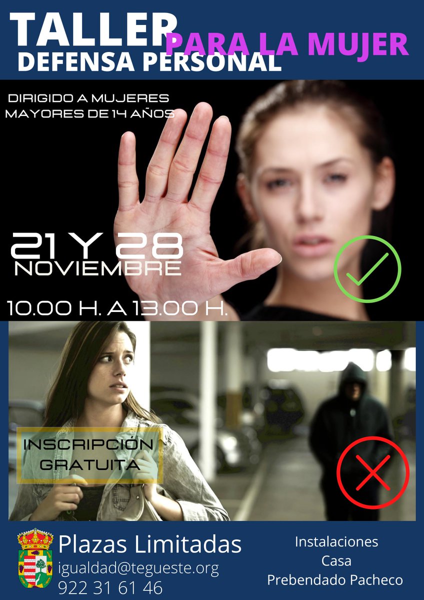 TALLER GRATUITO “DEFENSA PERSONAL PARA LA MUJER”

Se impartirá los 21 y 28 de noviembre, de 10:00 a 13:00h, en la Casa Prebendado Pacheco.

Inscripción: igualdad@tegueste.org