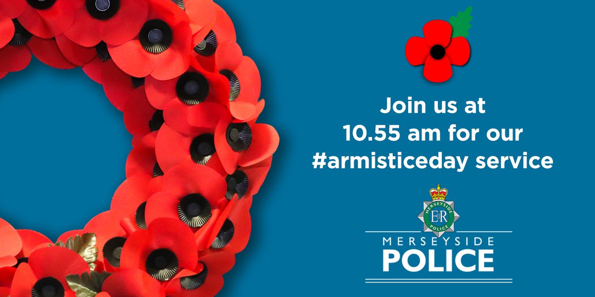MerseyPolice's tweet photo. #RememberAtHome | We welcome everyone to join us live today at 10:55am for our annual #ArmisticeDay Service. On the 11th hour of the 11th day of the 11th month, we will observe two minutes of silence to remember all those who made the ultimate sacrifice for our freedom https://t.co/9xKTNoBpJ4