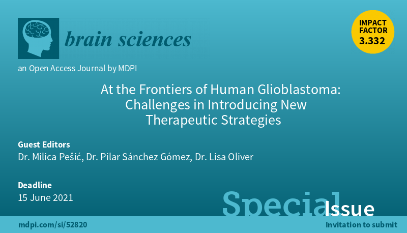 BrainSci_MDPI's tweet photo. #mdpibrainsci Special Issue "At the Frontiers of Human Glioblastoma: Challenges in Introducing New Therapeutic Strategies" is open for submission https://t.co/mm6maFyrIg 
Guest Editors: Dr. Milica Pešić, Dr. Pilar Sánchez Gómez and Dr. Lisa Oliver
submission deadline: 15 Jun 2021 https://t.co/iaHjXAMGvW
