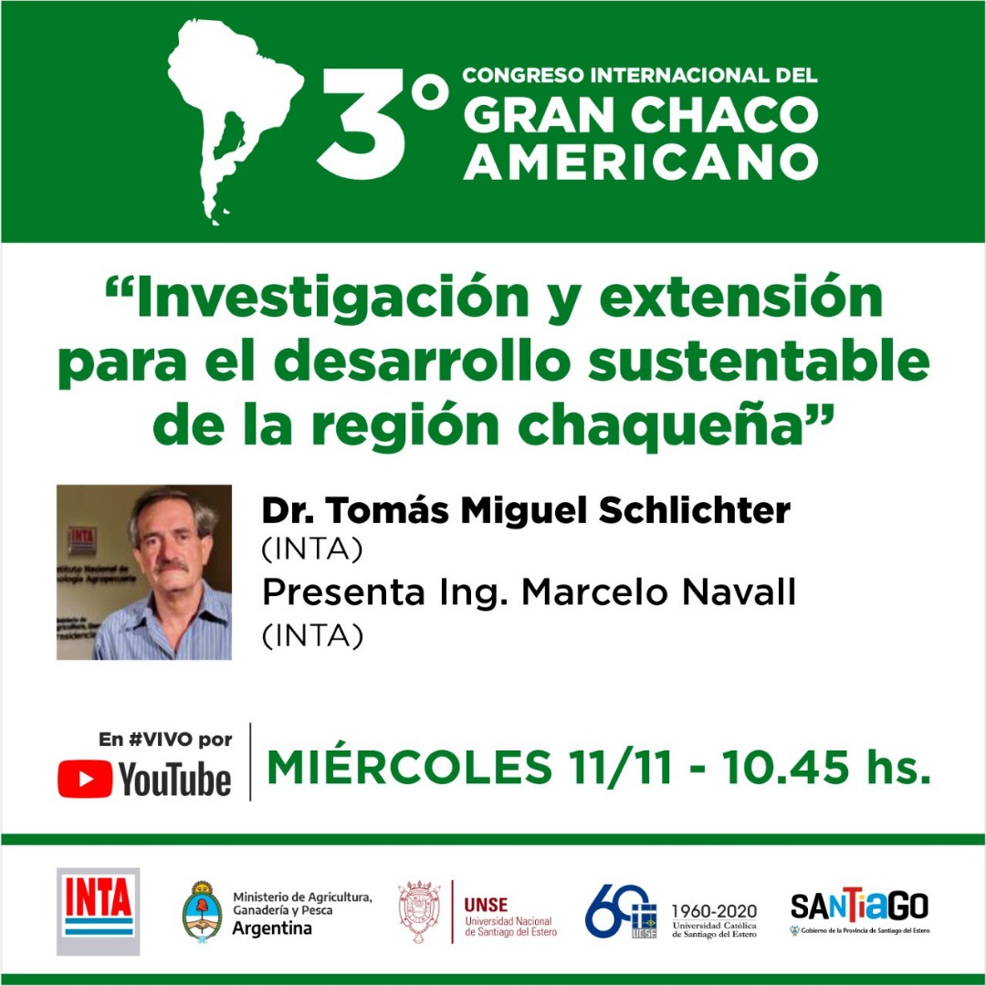 ChacoCongreso's tweet photo. EN INSTANTES!

Conferencia magistral: ️Investigación y extensión para el desarrollo sustentable de la región chaqueña: Dr. Tomás Miguel Schlichter (INTA)- 10.45hs

#Congracha2020 #CongrachaVirtual https://t.co/i25PddX6xS