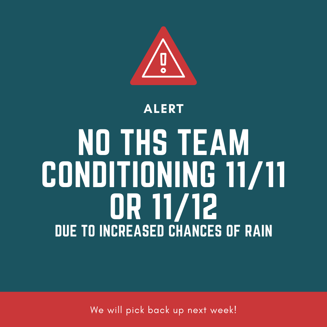TabbHSTigers's tweet photo. 🚨🚨🚨Tiger Teams!🚨🚨🚨
Athletic Team Conditioning has been cancelled today, Nov. 11, and tomorrow, Nov. 12, due to increased chances of rain. 
We will pick back up next week! https://t.co/hVpZfwnoES