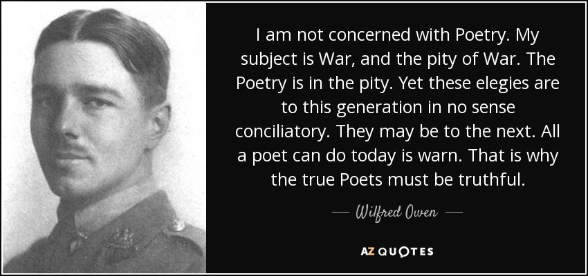 StGabsLibrary's tweet photo. Remembrance Day: A quote from Wilfred Owen, one of the poets of the First World War. https://t.co/xvGhpzmJ56