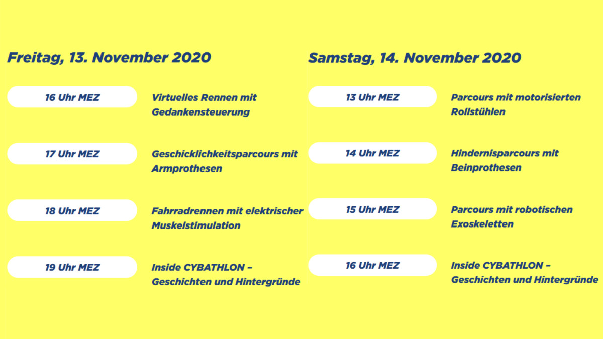 ETH's tweet photo. Das Programm für den @cybathlon 2020 Global Edition steht fest. Geschichten über die Piloten, Hintergrundberichte zu den Technologien und Interviews mit Experten ergänzen das Programm. Schalten Sie am 13. und 14. November https://t.co/Xbq6M9AX74 ein!
#cybathlon2020globaledition https://t.co/QeMmw9e6Cv