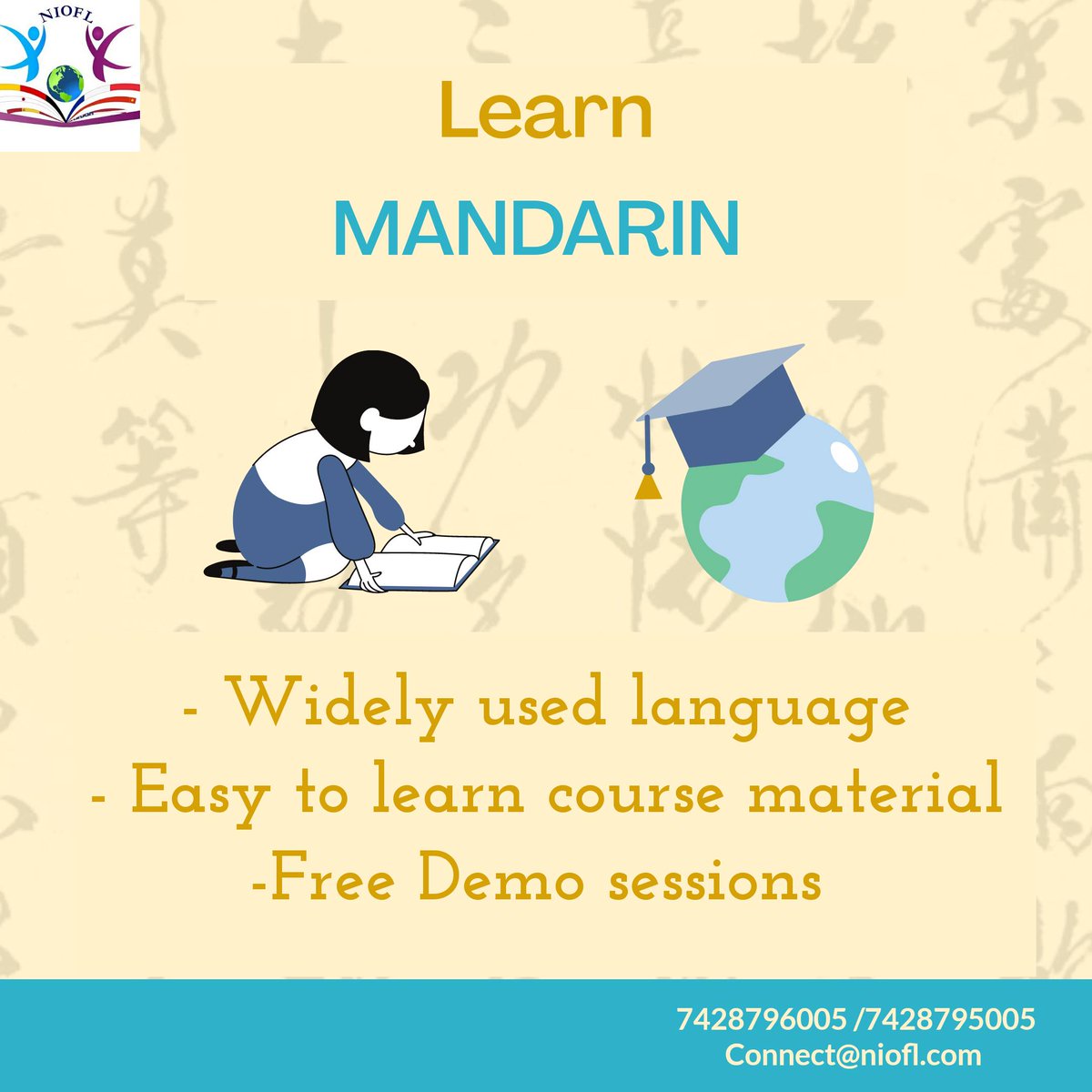 Learn MANDARIN today! 

- Widely used a
Language ✔️
- Easy to learn course material
- Free Demo sessions💯

Contact NIOFL now
7428796005 /7428795005

Connect@niofl.com 

#learnlanguages #learnmandarin #learnmandarinonline #learnmandarinchinese  #learnforiegnlanguage