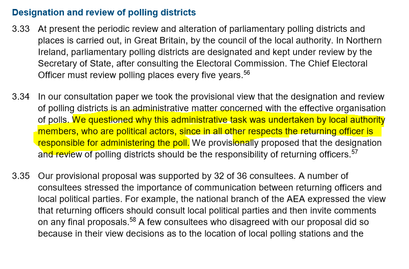 It gives an impression of a creaking system, with clear opportunities for abuse. Why for example does a local authority have the power to determine polling districts and the location of polling stations, given that councils are run by politicians with a vested interest? 3/11