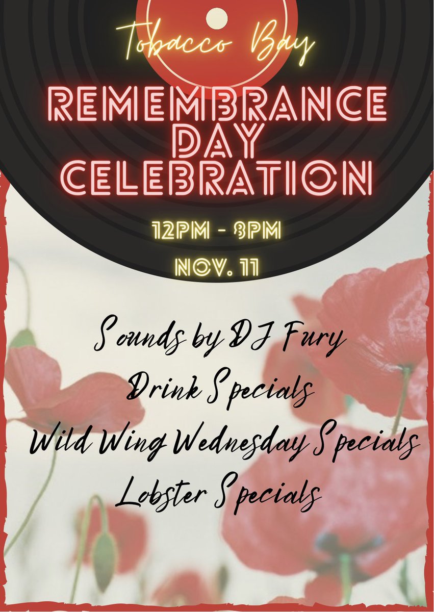 #RemembranceDay celebration at #TobaccoBay happening today from 12pm-8pm
