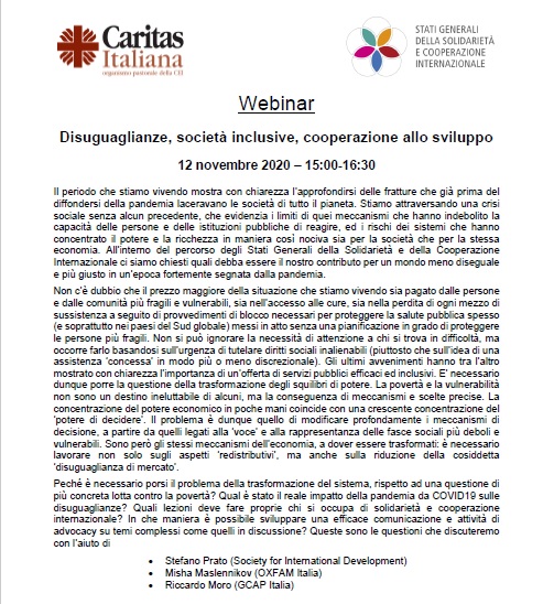 #Disuguaglianze, società inclusive, cooperazione.
Webinar di <a href="/CaritasItaliana/">Caritas Italiana</a> con <a href="/stefprato/">Stefano Prato</a> (#SID), #RiccardoMoro (<a href="/GCAPItalia/">GCAP Italia</a>) e il nostro <a href="/MasloMisha/">Mikhail Maslennikov</a>. 
Per registrarsi 👉 tinyurl.com/y22xxb7z #StatiGeneraliSolidarietàECooperazioneInternazionale