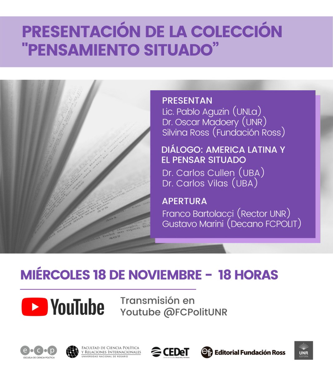 cedetrosario's tweet photo. 📢 Presentación de la Colección Pensamiento Situado  
📅Miércoles 18 de Noviembre, 2020. 🕕 18 hs. 
▶️ Por el Canal de YouTube @FCPolitUNR 
▶️ *Preinscripción *: https://t.co/MKcTtEhhkb https://t.co/KJN728i2rt