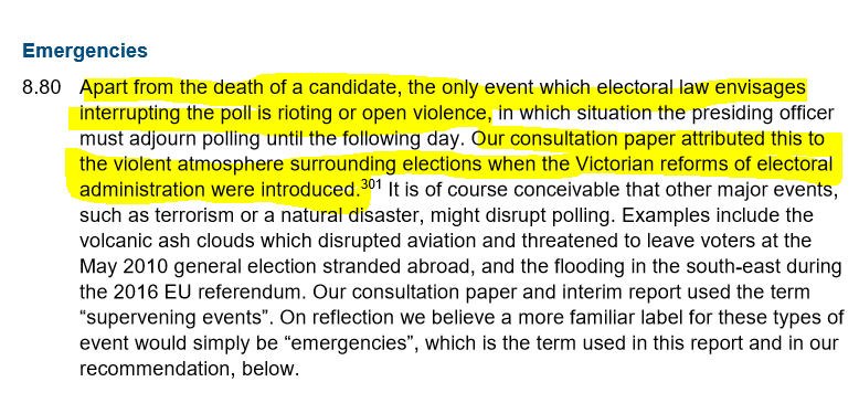 Many provisions are hopelessly out-of-date. For example, a poll can only be adjourned where there is rioting or "open" violence. There are dangers as well as practical drawbacks with laws that can't cope with modern realities: the laws will get stretched, & possibly abused. 6/11