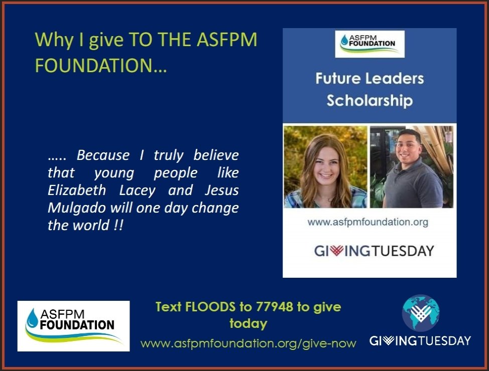 floodplaingeek's tweet photo. Meet Elizabeth Lacey and Jesus Mulgado - the faces of the future in floodplain management!  That's why I give to the ASFPM Foundation - so that the work we do today, will live on in them tomorrow!!

Giving Tuesday is December 1st  - please give what you can! https://t.co/BGiyPnJupZ