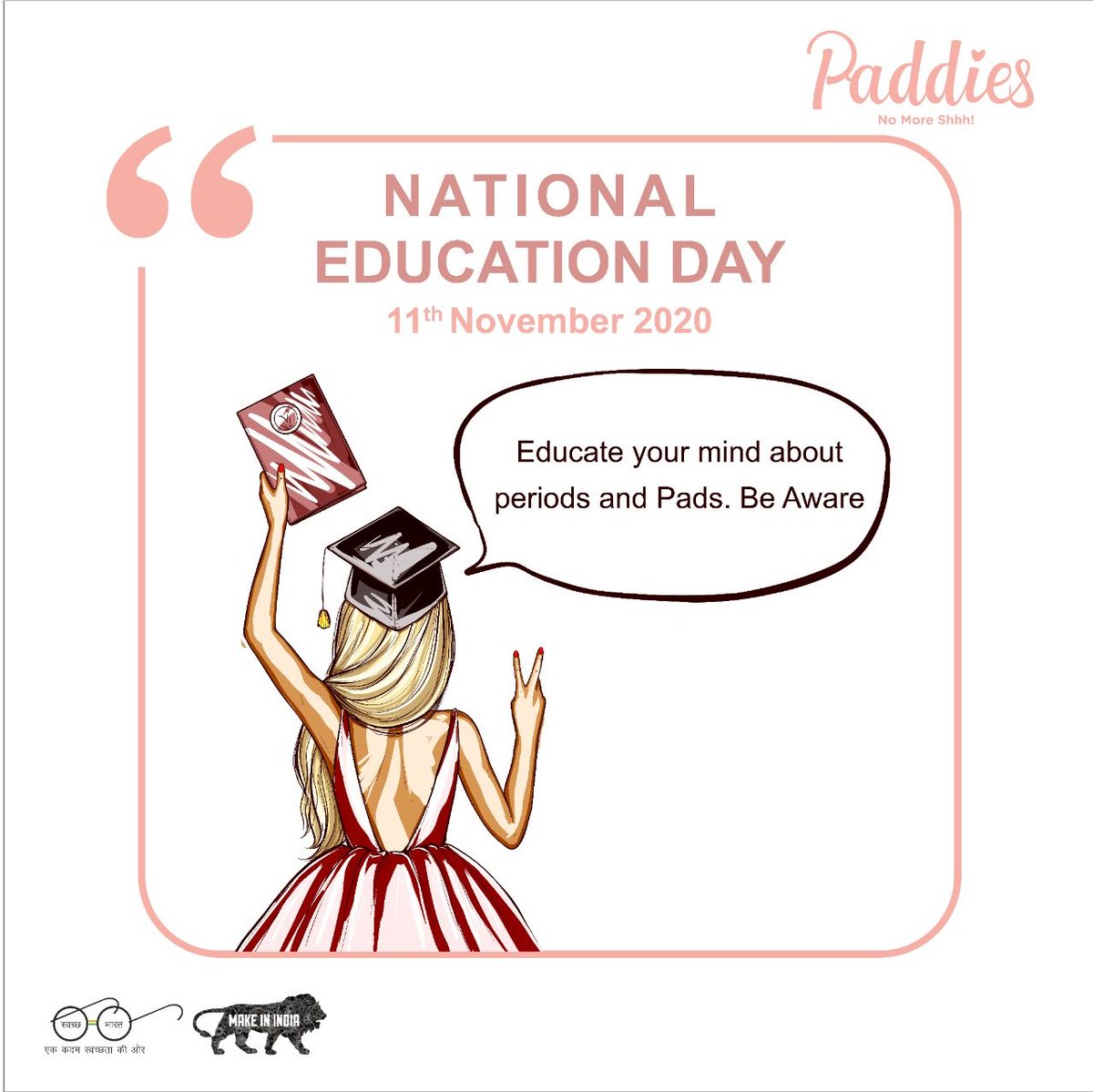 paddies_india's tweet photo. BE AWARE! BE ALERT! 
Education is here to guide you through your periods! This national education day expand your knowledge and know all about your body! 

#paddies #blood #menstruation #madeinindia #india #breakingmyth #hygiene #festivaseason #NationalEducationDay #wisdome https://t.co/HSDAsVV6uw
