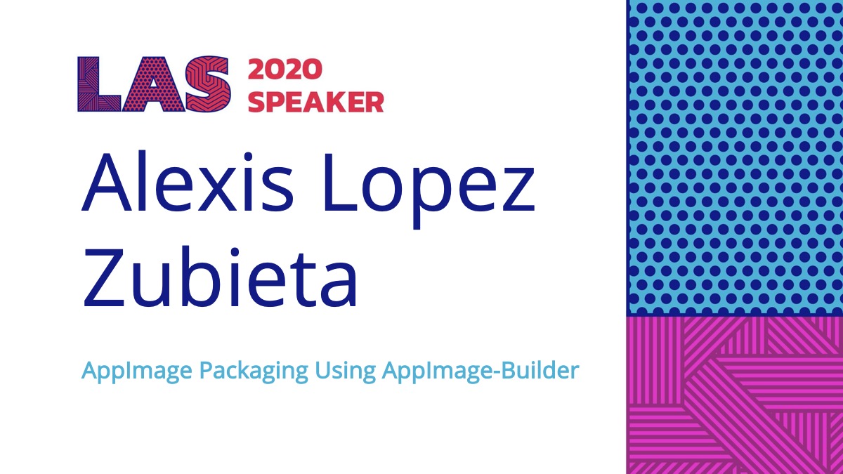 #LAS2020 is pleased to welcome <a href="/azubieta90/">Alexis Lopez Zubieta</a> to the stage to speak about how to easily pack almost any kind of application using appimage-builder!

Join us: linuxappsummit.org/register/

#opensource #kde #gnome #TECH4ALL