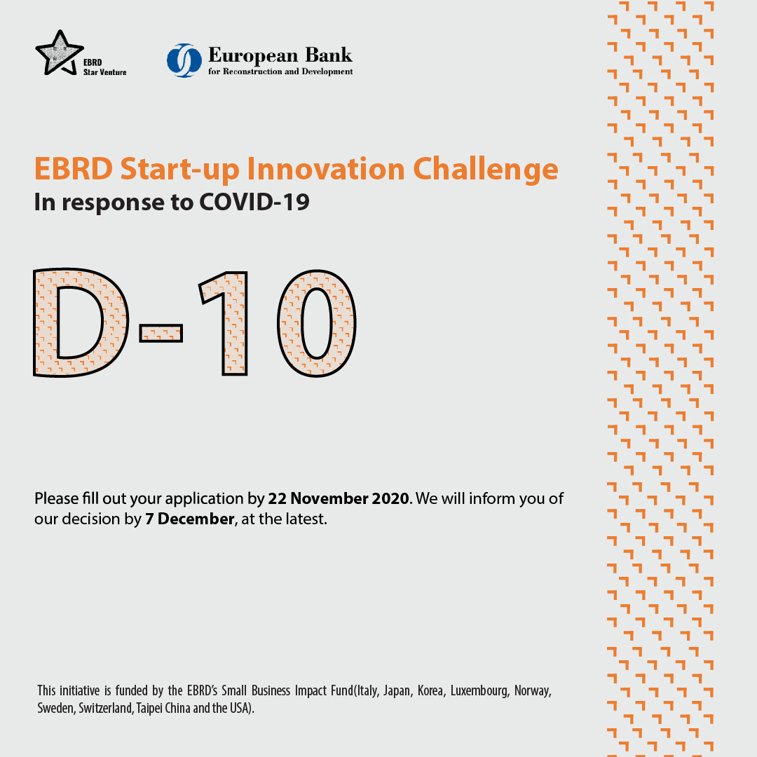 EBRD's tweet photo. Final call for the Start-Up Innovation Challenge! The best #Covid19response from early-stage #startups: 
📌health innovations 
📌lifestyle innovations 
📌business process innovations 
Deadline: 22/11/2020 
Apply ➡️ https://t.co/7V9NsslDh5

#EBRDdonors: @moefkorea_eng @moefkorea https://t.co/8lE2CIuogj