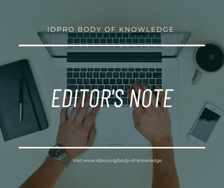 idpro_org's tweet image. Read the #IDPro #BodyofKnowledge Editor's Note from @sphcow for information about the new chapters in the Body of Knowledge: bit.ly/34Xlruj