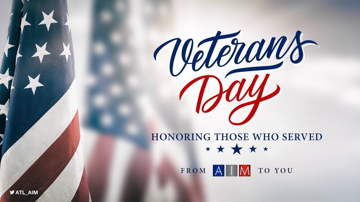 ATL_AIM's tweet photo. Thank you to every veteran for your sacrifice! We will be closed today in observance of #VeteransDay2020 but will reopen tomorrow for business usual. #AIMworks https://t.co/QVsKXLrIDV