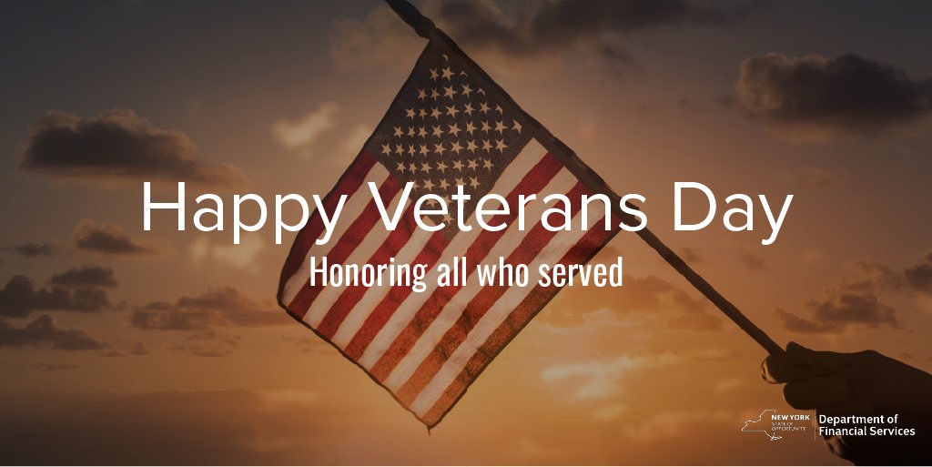 #NYDFS thanks all Veterans for their service and sacrifice. Happy #VeteransDay!