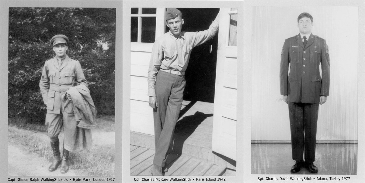 My Veterans…

Capt. Simon Ralph WalkingStick Jr. • Hyde Park, London 1917

Cpl. Charles McKaig WalkingStick • Paris Island 1942

Sgt. Charles David WalkingStick • Adana, Turkey 1977

+  +  +  +