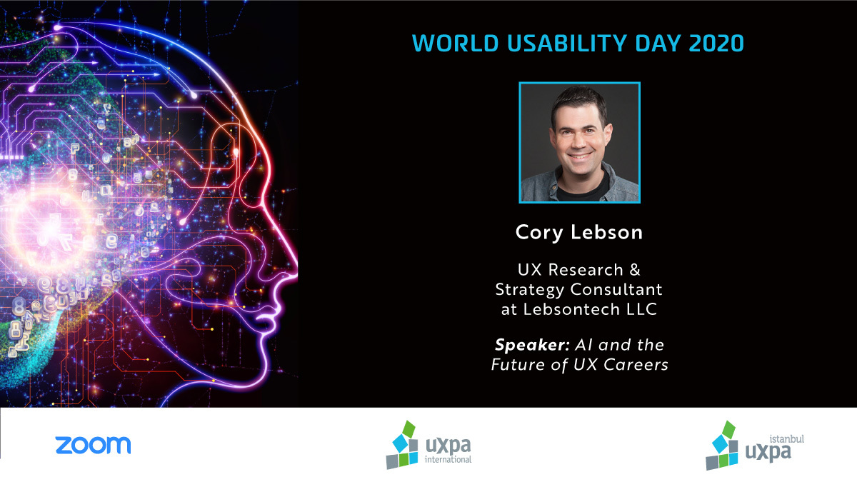 UXPAIstanbul's tweet photo. UX Research &amp; Strategy Consultant of Lebsontech, Cory Lebson will also be at World Usability Day Event tomorrow with his speech "AI and The Future of UX Careers"

#WorldUsabilityDay #WUD #UXPA #UXPAIstanbul
#humancentered #artificialintelligence https://t.co/iWbiimoqn1