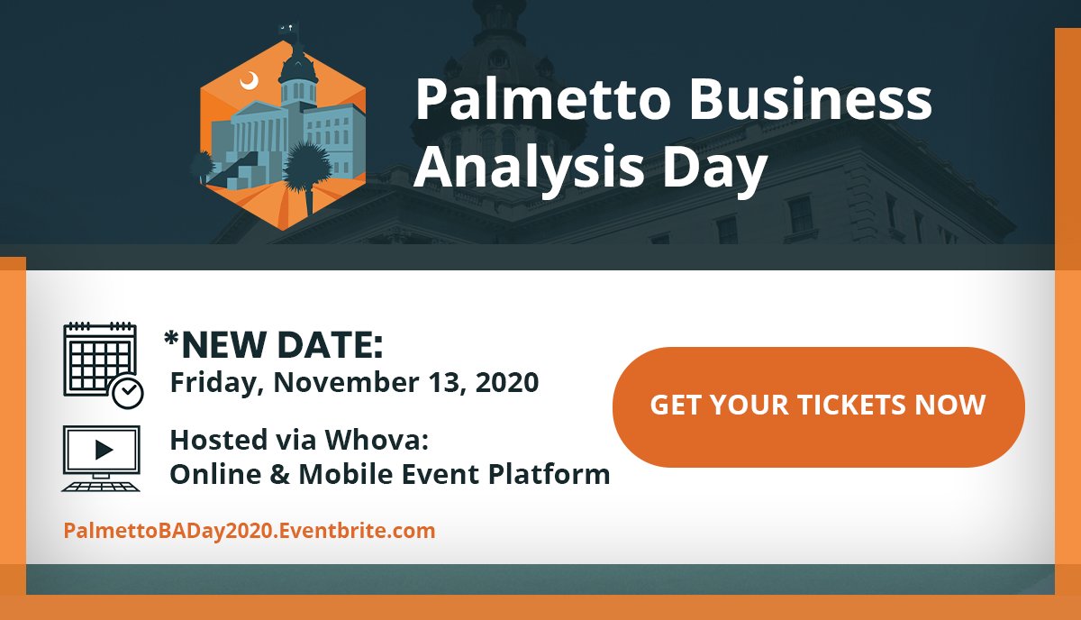 Still time: register for Friday's virtual BA Day by the #IIBA Palmetto Chapter. Nine top speakers and 2 awesome keynote/endnoters. Earn 10 CDUs/PDUs. Choose sessions from 3 different tracks: I'm speaking in the BA Practitioner track. 
Info and register at ow.ly/rNW350Cg126
